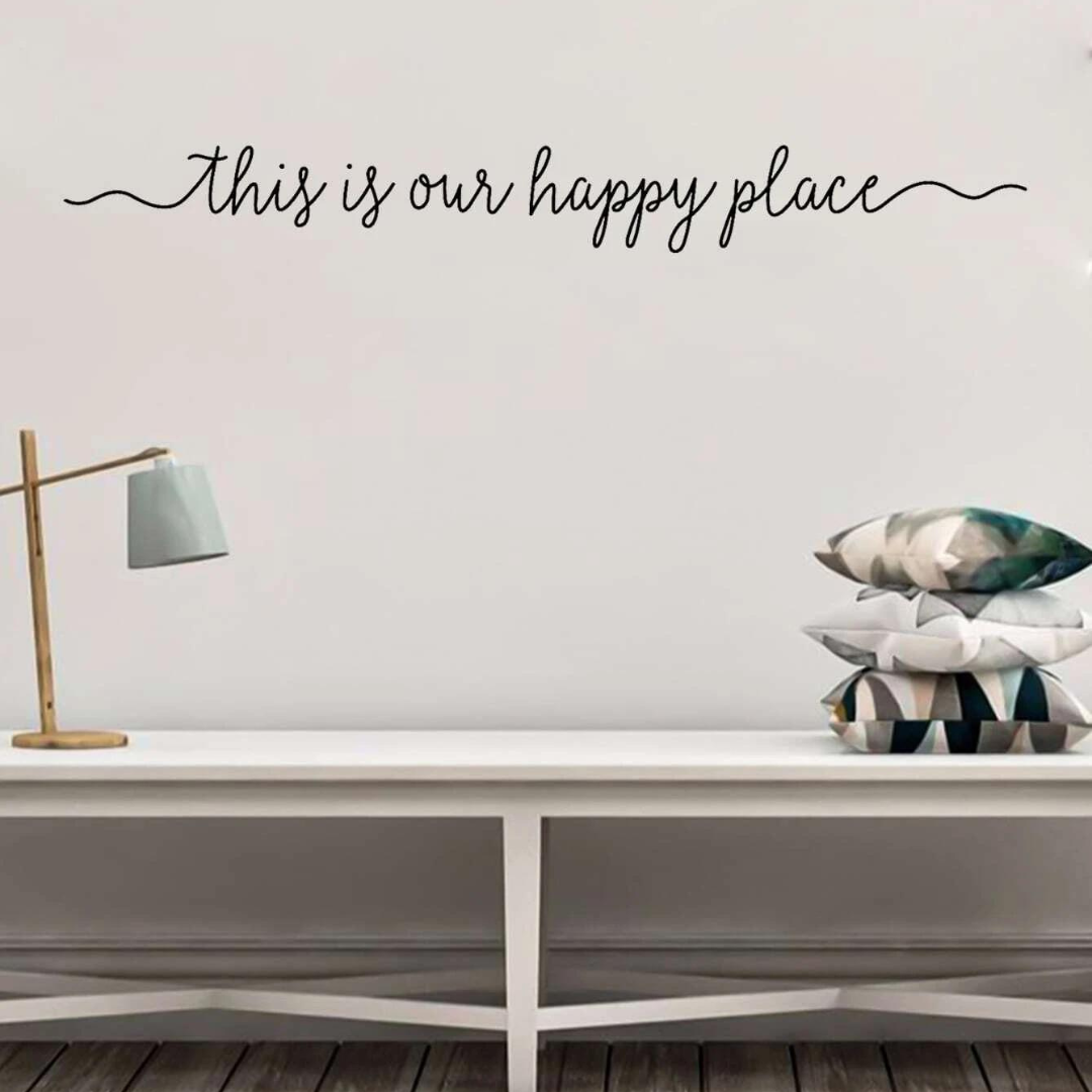 Adesivi Parete - ''This is our happy place''