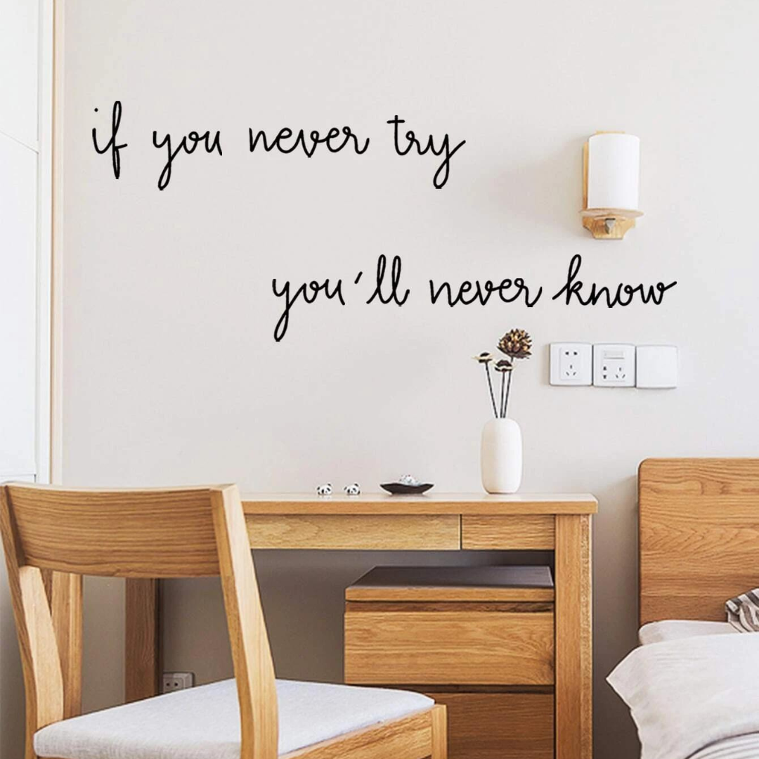 Adesivi Parete - ''If you never try...''
