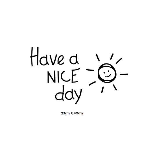 Adesivi Parete - ''Have a nice day''