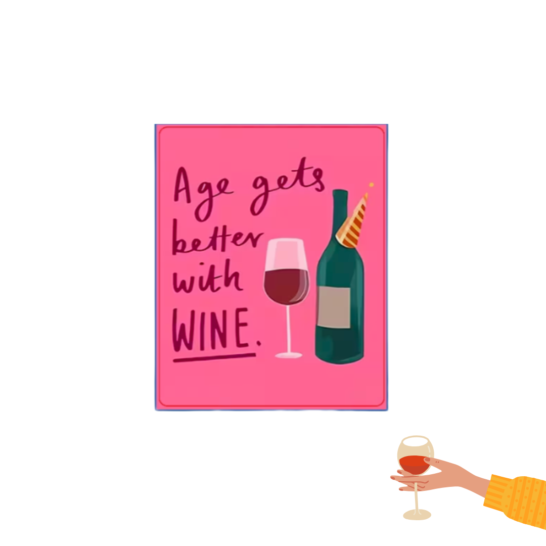 Etichetta Adesiva Bottiglie - Age Gets Better With Wine